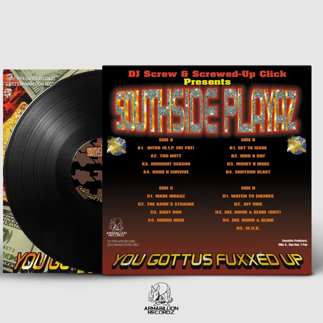 DJ Screw & Screwed-Up Click Presents Southside Playaz – You Gottus DJ Screw & Screwed-Up Click Presents Southside Playaz – You Gottus